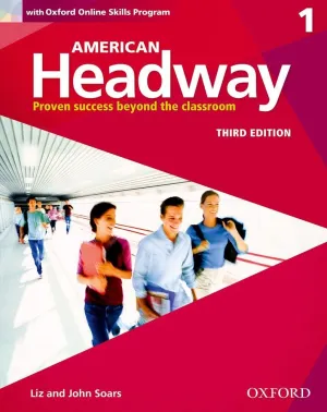 American Headway Third Edition: Level 1 Student Book: With Oxford Online Skills Practice Pack (American Headway, Level 1) 3rd Revised ed. Edition