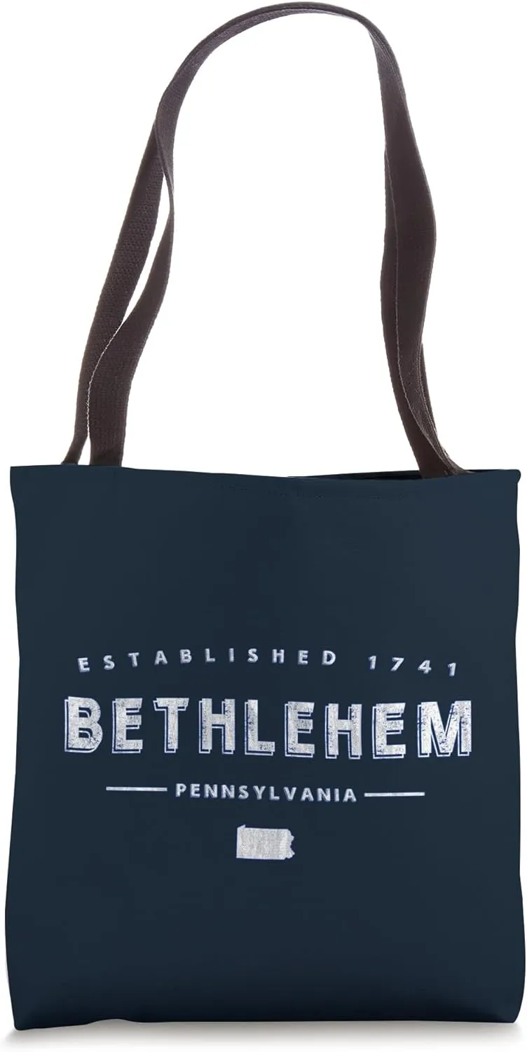 Bethlehem Pennsylvania - Bethlehem PA Tote Bag