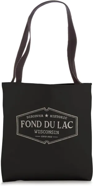 Fond du Lac Wisconsin | Historic Fond du Lac WI Tote Bag