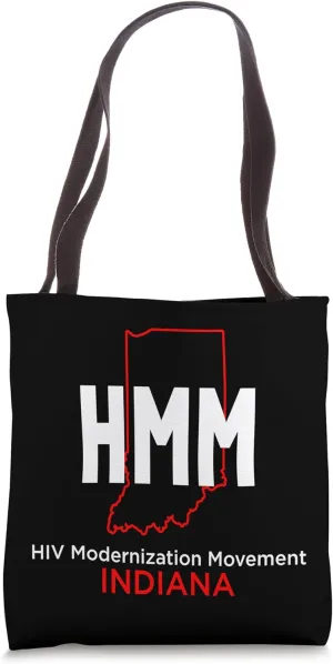 HMM - HIV Modernization Movement Indiana Tote Bag