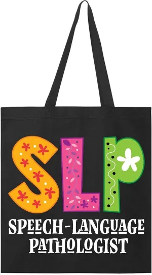 inktastic SLP Speech Language Pathologist Tote Bag