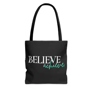 Large Tote Bag Believe and Achieve