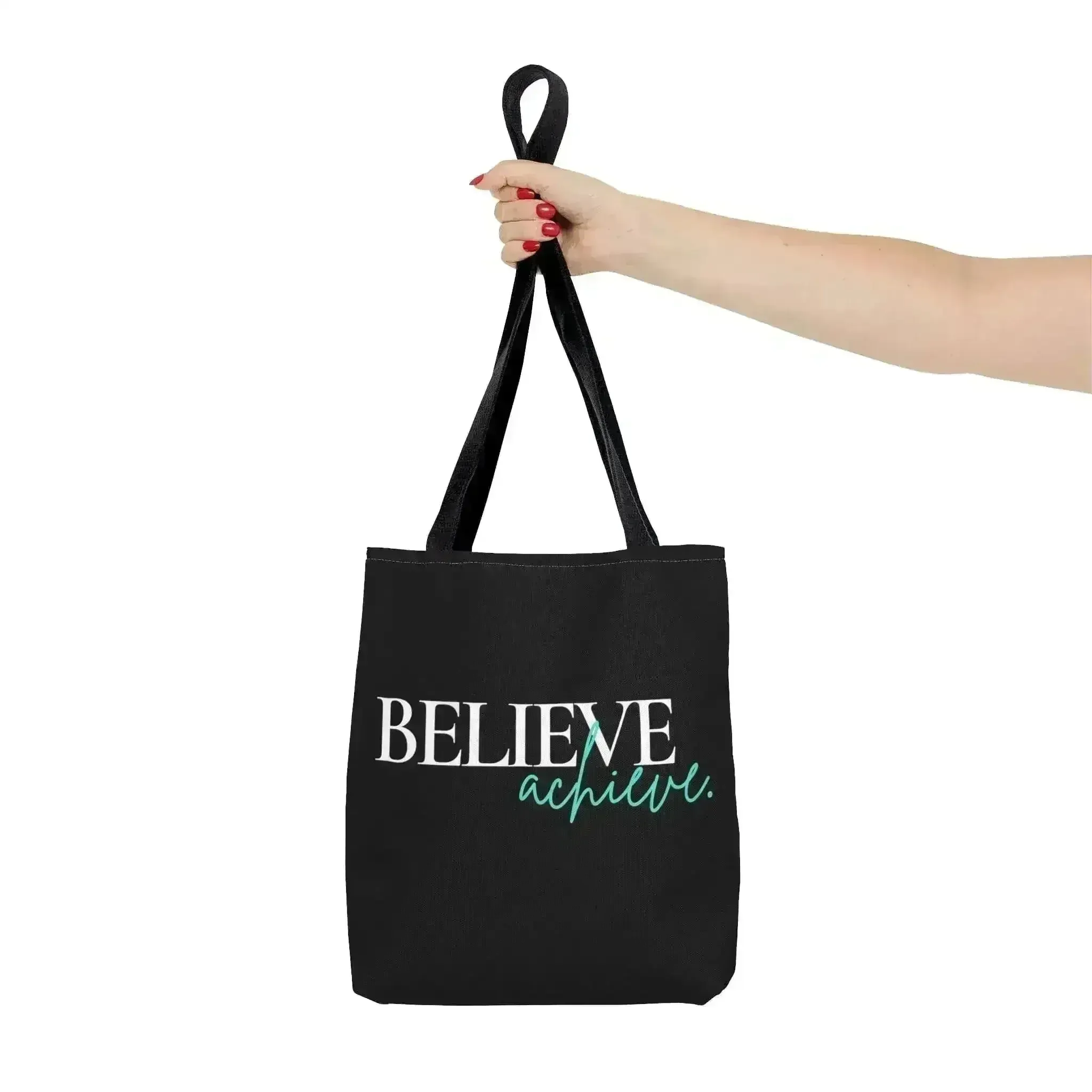 Large Tote Bag Believe and Achieve