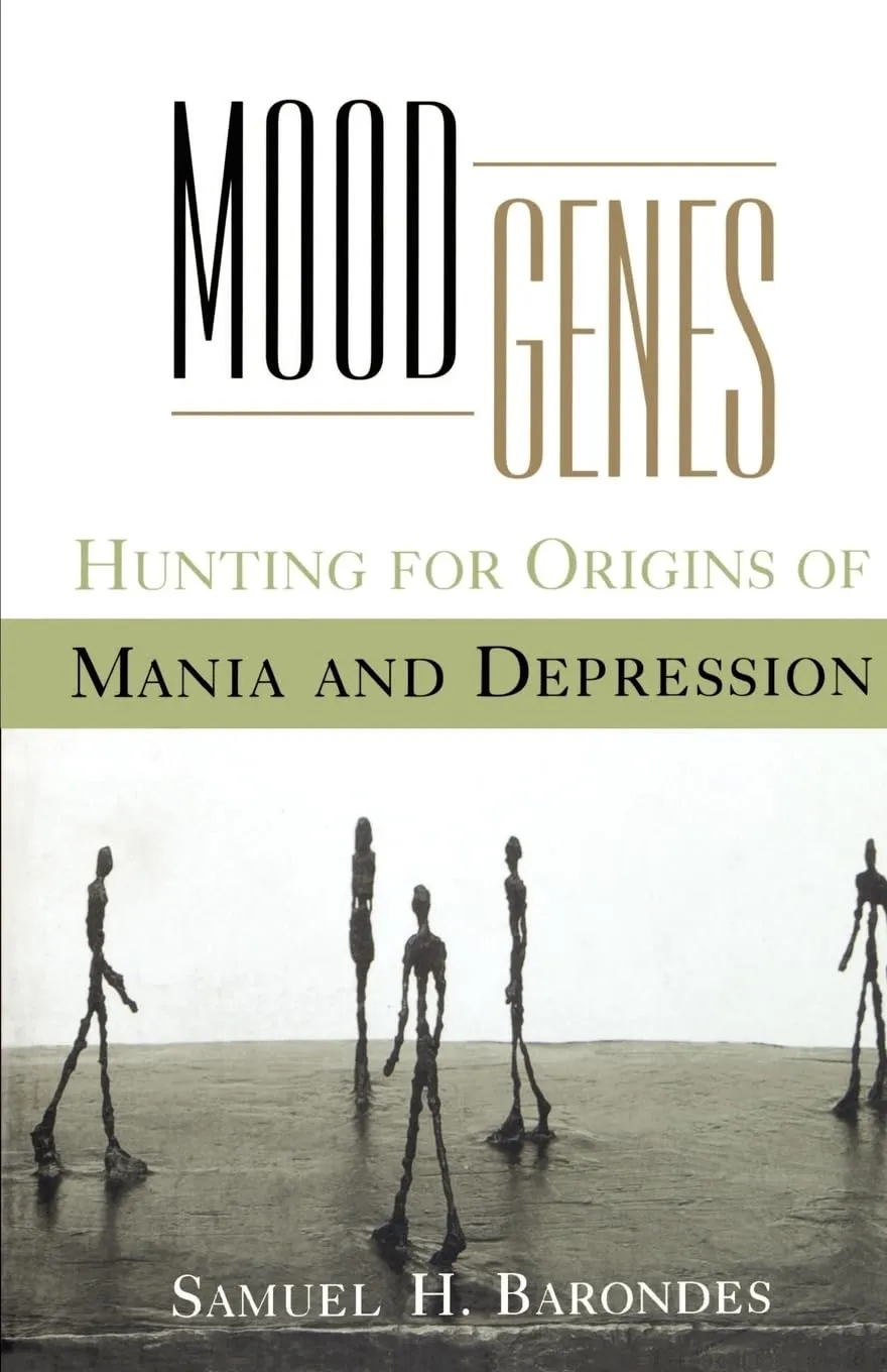 Mood Genes: Hunting for Origins of Mania and Depression (Oxford Paperbacks)