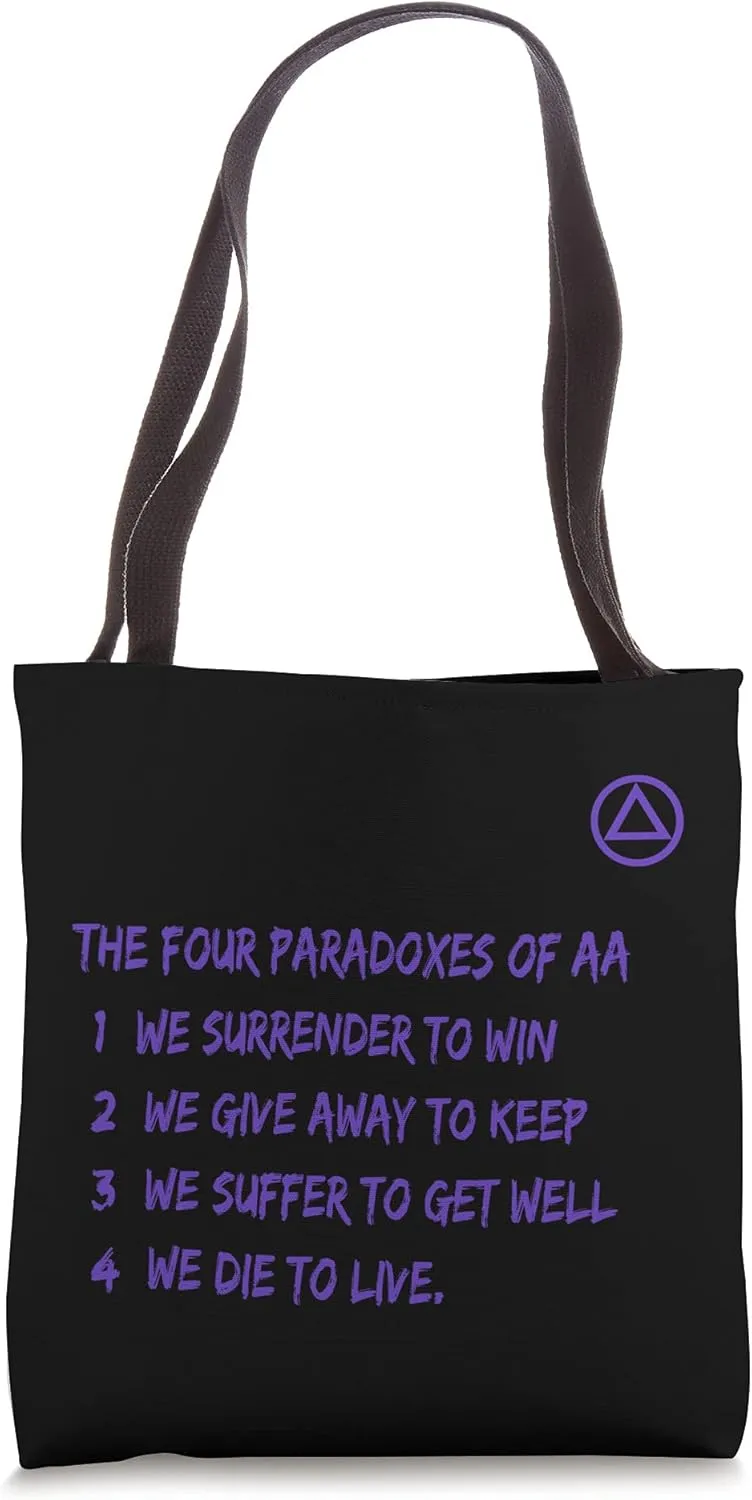 THE 4 PARADOXES OF AA ALCOHOLICS ANONYMOUS LOGO Tote Bag