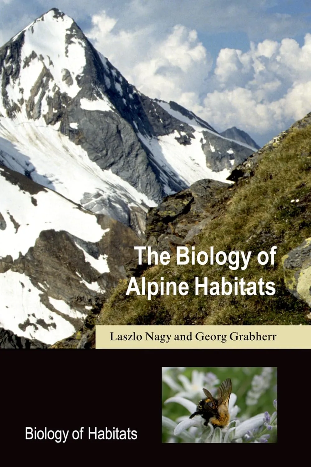 The Biology of Alpine Habitats (Biology of Habitats Series) 1st Edition